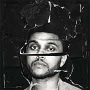 13. Beauty Behind the Madness - The Weeknd