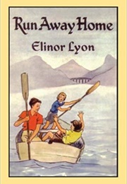 Run Away Home (Elinor Lyon)