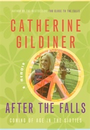 After the Falls (Catherine Gildiner)