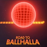 Road to Ballhalla