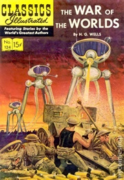 The War of the Worlds (Classics Illustrated)