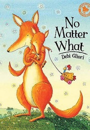 No Matter What (Debi Gliori)