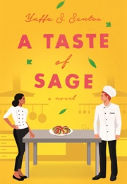 A Taste of Sage (Yaffa Santos)