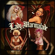 Lady Marmalade - Christina Aguilera, Lil&#39; Kim, Mya and Pink