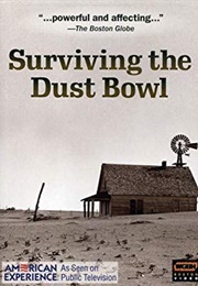 American Experience: Surviving the Dust Bowl (2007)
