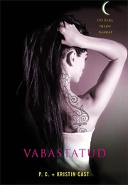 Vabastatud (P.C. Cast)