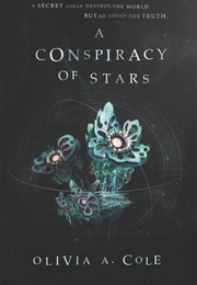 A Conspiracy of Stars (Olivia A.Cole)