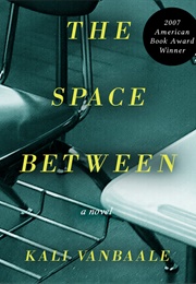 Space Between (Kali Vanbaale)