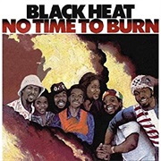 Black Heat - No Time to Burn
