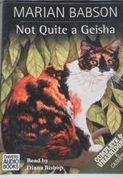 Not Quite a Geisha (Marian Babson)