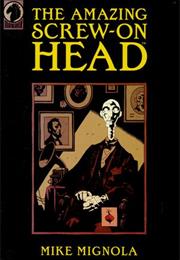 The Amazing Screw-On Head