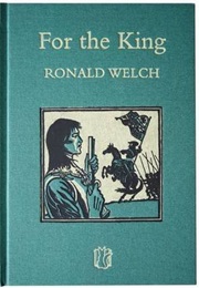 For the King (Ronald Welch)