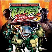 Teenage Mutant Ninja Turtles 3: Mutant Nightmare