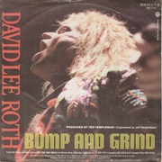 David Lee Roth - "Bump and Grind"