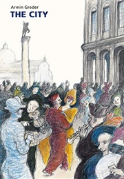 The City (Armin Greder)
