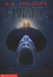 The Remnants (K.A. Applegate)