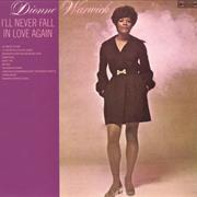 Dionne Warwick I'll Never Fall in Love Again