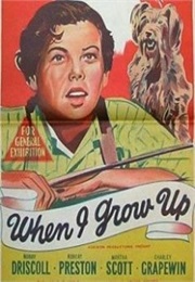 When I Grow Up (1951)