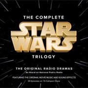 The Complete Star Wars Trilogy: The Original Radio Dramas (Highbridge Company)