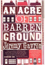 An Acre of Barren Ground (Jeremy Gavron)