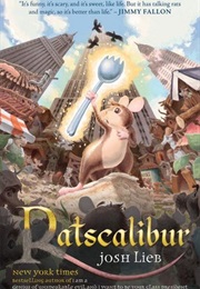 Ratscalibur (Josh Lieb)