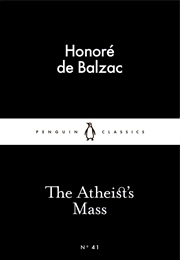 The Atheist's Mass (Honoré De Balzac)