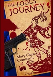 Fool's Journey (Mary Chase Comstock)