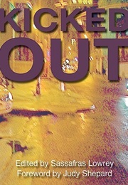 Kicked Out (Sassafras Lowrey)