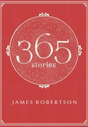 365 Stories (James Robertson)