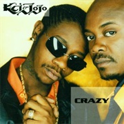 Crazy - K-Ci & Jojo