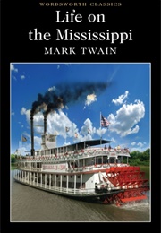 Life on the Mississippi (Mark Twain)
