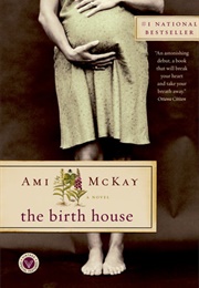 The Birth House (Ami McKay)