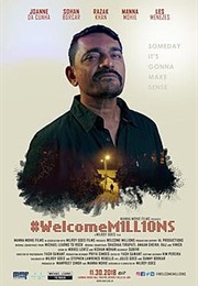 Welcome Millions (2018)