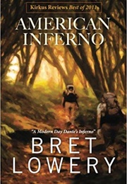 American Inferno (Bret Lowery)