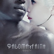 Guilty - Paloma Faith