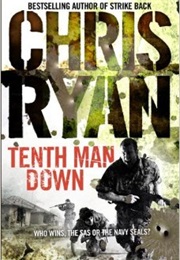 Tenth Man Down (Chris Ryan)