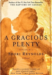 A Gracious Plenty (Sheri Reynolds)