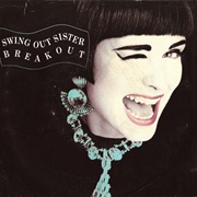 Breakout - Swing Out Sister