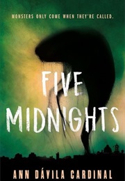 Five Midnights (Ann Dávila Cardinal)