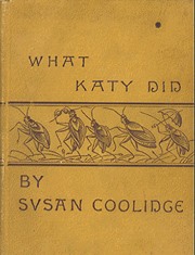 What Katy Did (Susan Coolidge)