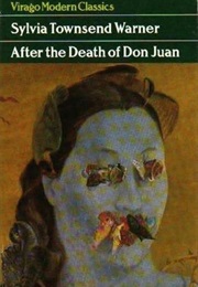 After the Death of Don Juan (Sylvia Townsend Warner)