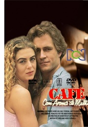 Café Con Aroma De Mujer (1993)