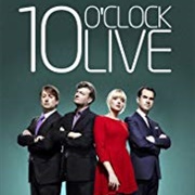 10 O'Clock Live