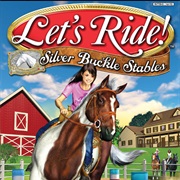 Let's Ride: Silver Buckle Stables