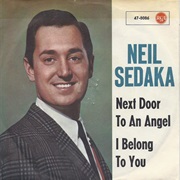 Next Door to an Angel - Neil Sedaka