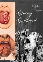 Giving Godhead (Dylan Krieger)