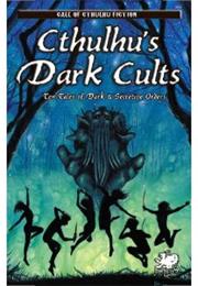Cthulhu&#39;s Dark Cults