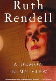A Demon in My View (Ruth Rendell)