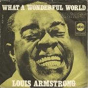 What a Wonderful World / Cabaret - Louis Armstrong