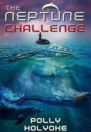 The Neptune Challenge (Polly Holyoke)